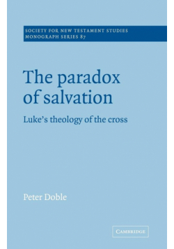The Paradox of Salvation