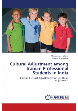 Cultural Adjustment among Iranian Professional Students in India