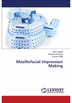 Maxillofacial Impression Making