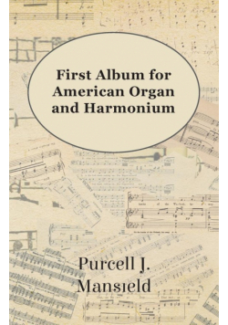 First Album for American Organ and Harmonium
