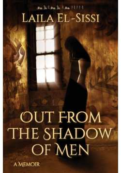 Out From The Shadow Of Men