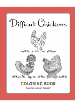 Difficult Chickens