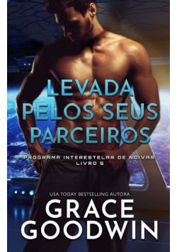 Levada pelos seus parceiros