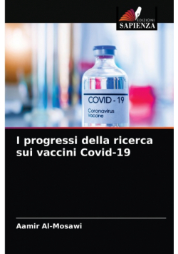 I progressi della ricerca sui vaccini Covid-19