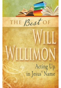 Best of Will Willimon