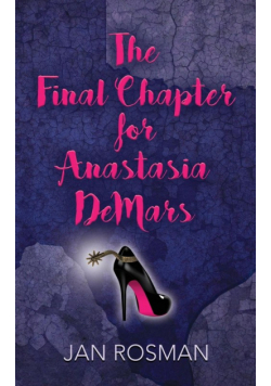 The Final Chapter For Anastasia Demars