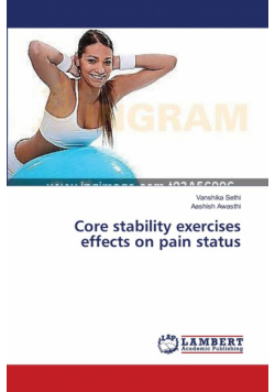 Core stability exercises effects on pain status