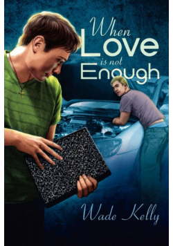 When Love Is Not Enough