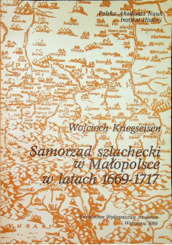 Samorząd szlachecki w Małopolsce w latach 1669 1717