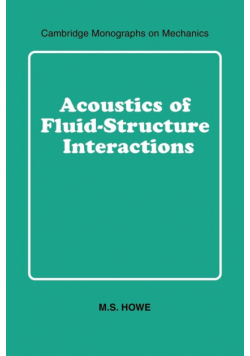 Acoustics of Fluid-Structure Interactions
