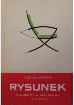 Rysunek zawodowy w meblarstwie Część II
