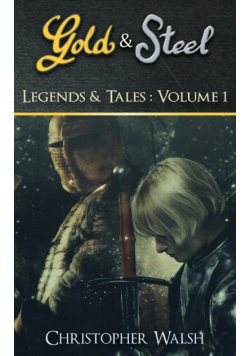 Legends & Tales Volume 1
