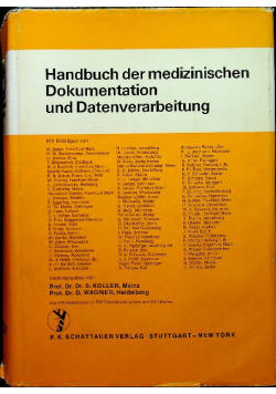 Handbuch der medizinischen Dokumentation und Datenverarbeitung
