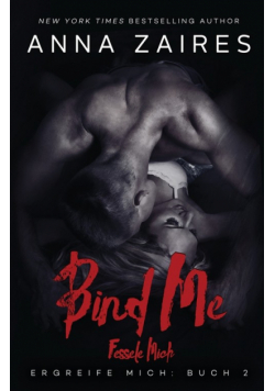 Bind Me - Fessele Mich