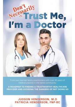 "Don't Necessarily" Trust Me, I'm a Doctor