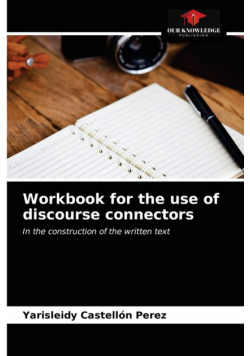 Workbook for the use of discourse connectors