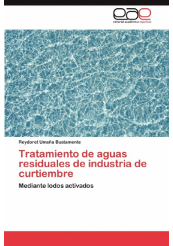 Tratamiento de aguas residuales de industria de curtiembre