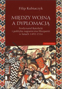 Między wojną a dyplomacją