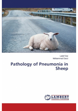 Pathology of Pneumonia in Sheep