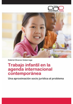 Trabajo infantil en la agenda internacional contemporánea