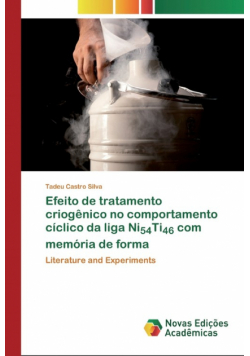 Efeito de tratamento criogênico no comportamento cíclico da liga Ni54Ti46 com memória de forma