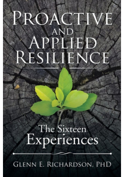 Proactive and Applied Resilience