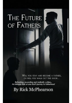 The Future of Fathers