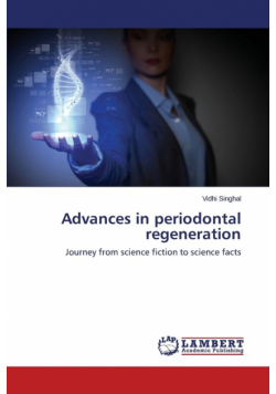 Advances in periodontal regeneration