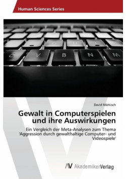Gewalt in Computerspielen und ihre Auswirkungen