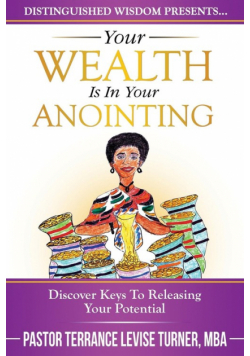 Your Wealth Is In Your Anointing