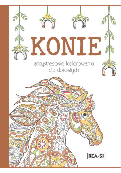 Kolorowanki dla dorosłych Konie