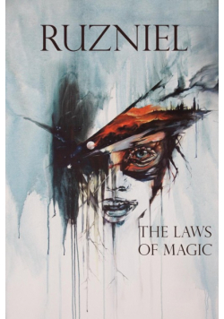 Ruzniel Volume 1 the Laws of Magic