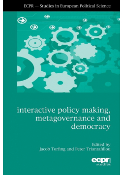 Interactive Policy Making, Metagovernance and Democracy
