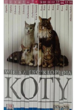 Wielka encyklopedia Koty tom 1 do 16