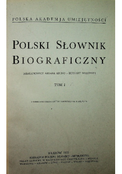 Polski słownik biograficzny Tom I reprint z 1935 roku