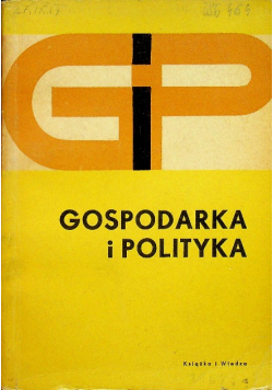 Gospodarka i polityka