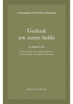 Gedenk uw eerste liefde (cf. Openb.2