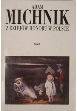 Z dziejów honoru w Polsce
