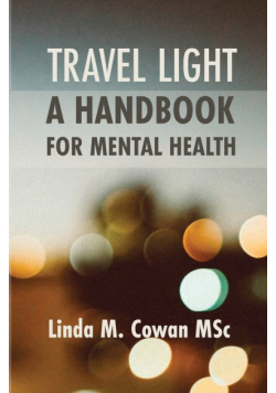 Travel Light A Handbook For Mental Health