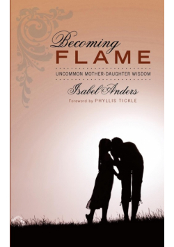 Becoming Flame
