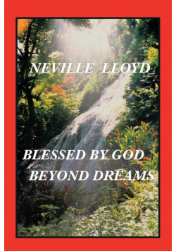 Blessed By God Beyond Dreams