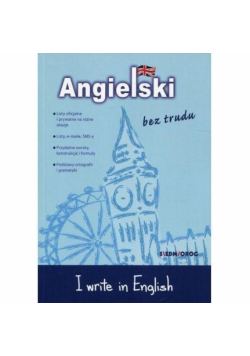 Angielski bez trudu. I write in English wyd.2017