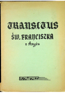 Transitus  św Franciszka