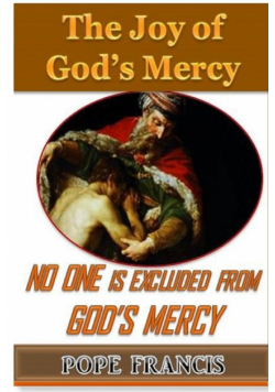 No One is Excluded from God's Mercy