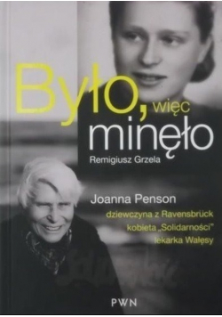 Było więc minęło