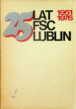 25 lat FSC Lublin