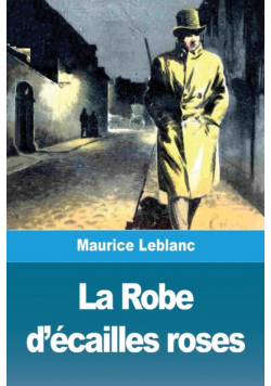 La Robe d'écailles roses