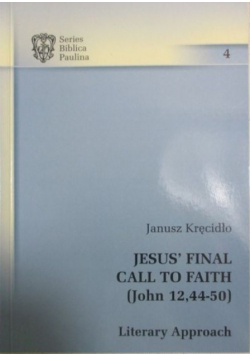 Jesus Final Call to Faith