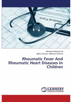 Rheumatic Fever and Rheumatic Heart Diseases in Children