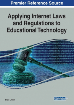 Applying Internet Laws and Regulations to Educational Technology
